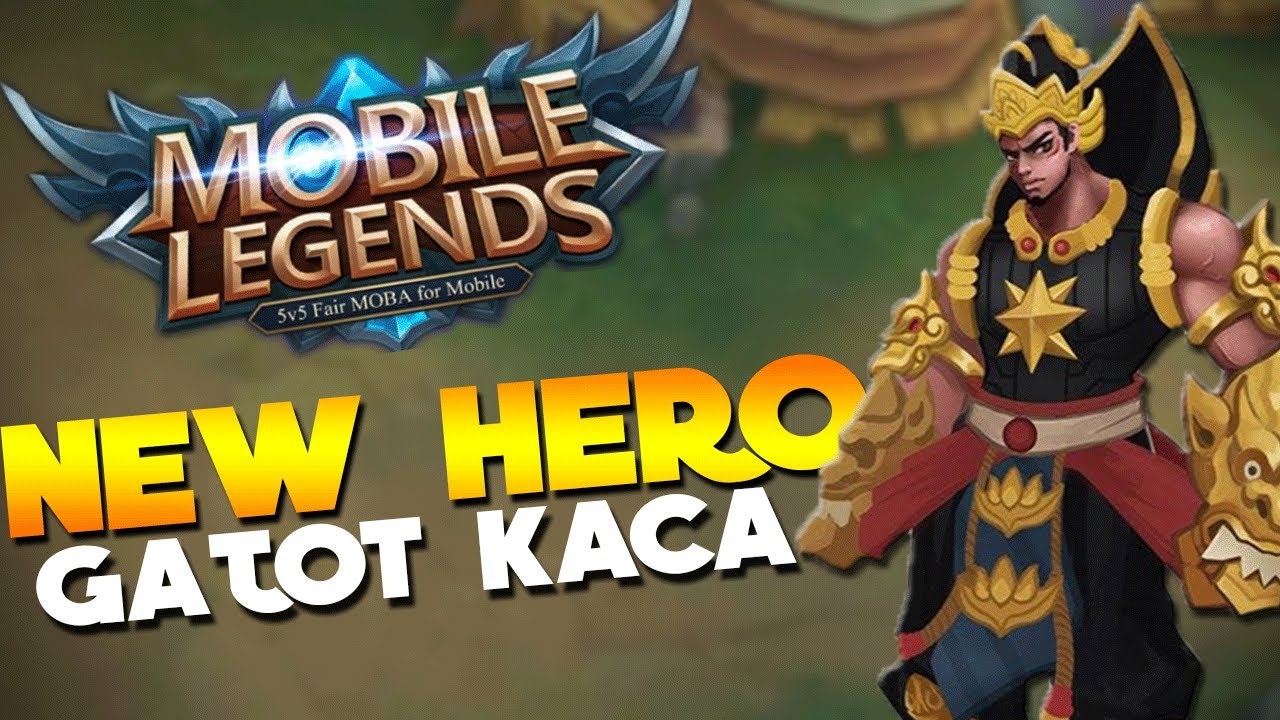 gatot kaca akan jadi hero baru di mobile legends