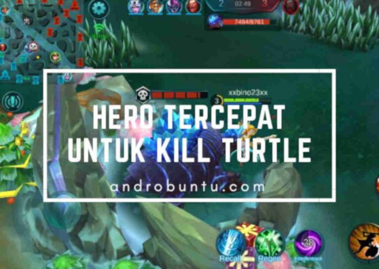 Hero Mobile Legends yang Bisa Menghabisi Turtle Dengan Cepat