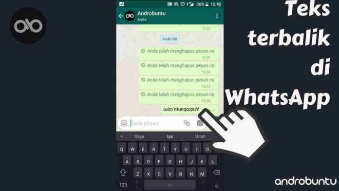 Cara Membuat Teks Terbalik Di WhatsApp 2 Cara Membuat Teks Terbalik Di WhatsApp