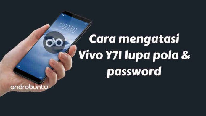 35 Terbaik Untuk Cara Reset Vivo Y71 Lupa Password  Android Pintar