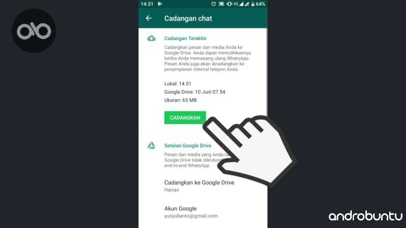Cara Backup Dan Restore Percakapan WhatsApp Dengan Google Drive by Androbuntu.com 4