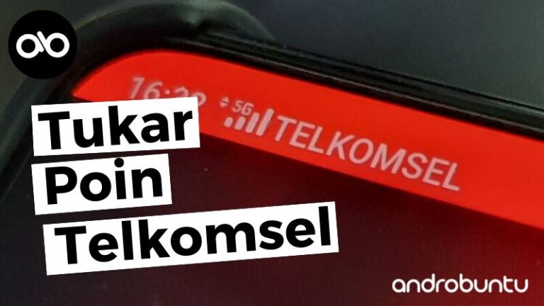 Cara Tukar Poin Telkomsel by Androbuntu