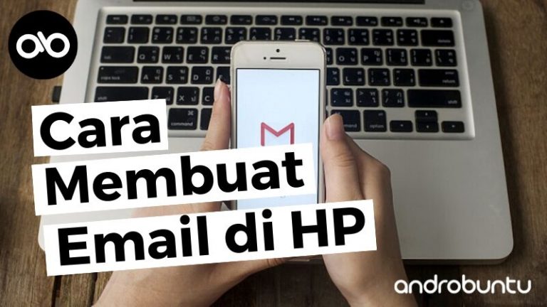 Cara Membuat Email di HP by Androbuntu 1