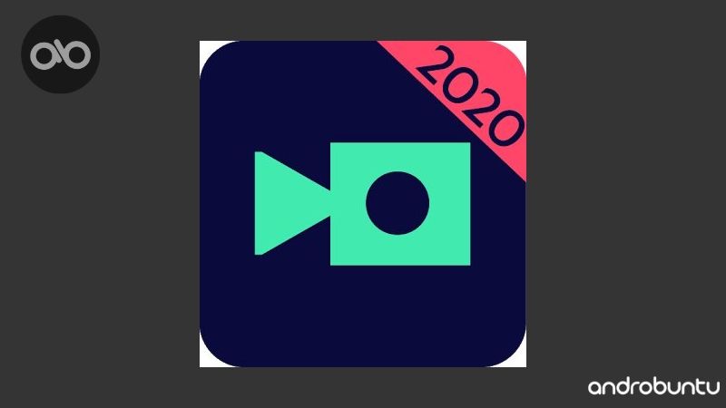 Aplikasi Edit Video untuk Vlog Terbaik by Androbuntu 2