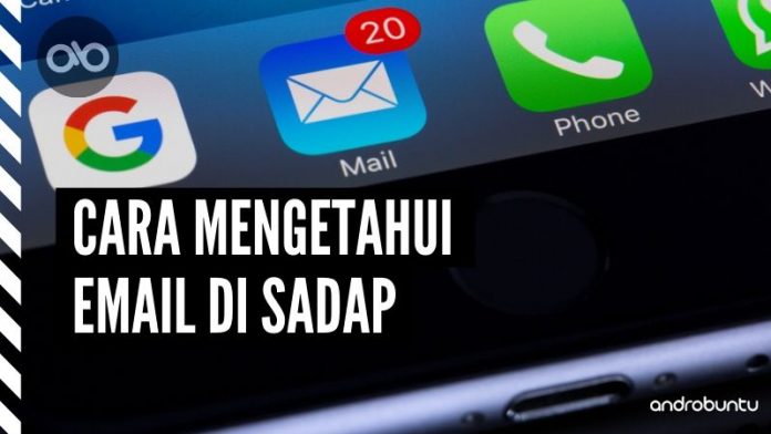 Cara Mengetahui Email di Sadap by Androbuntu Cara Mengetahui Email di Sadap by Androbuntu