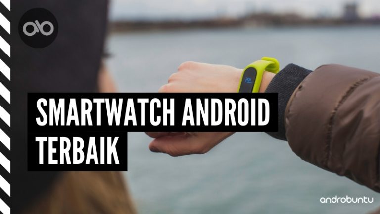 Smartwatch Android Terbaik by Androbuntu