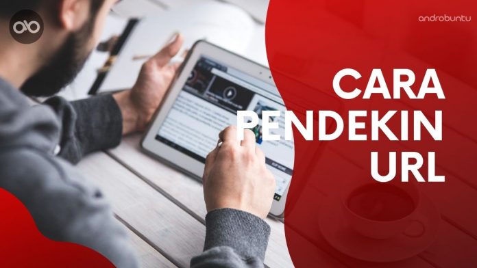 Cara Memperpendek URL by Androbuntu Cara Memperpendek URL by Androbuntu