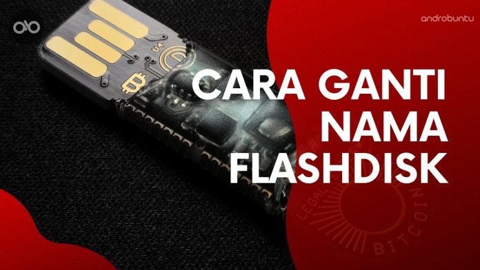 Cara Mengganti Nama Flashdisk di macOS by Androbuntu Cara Mengganti Nama Flashdisk di macOS by Androbuntu