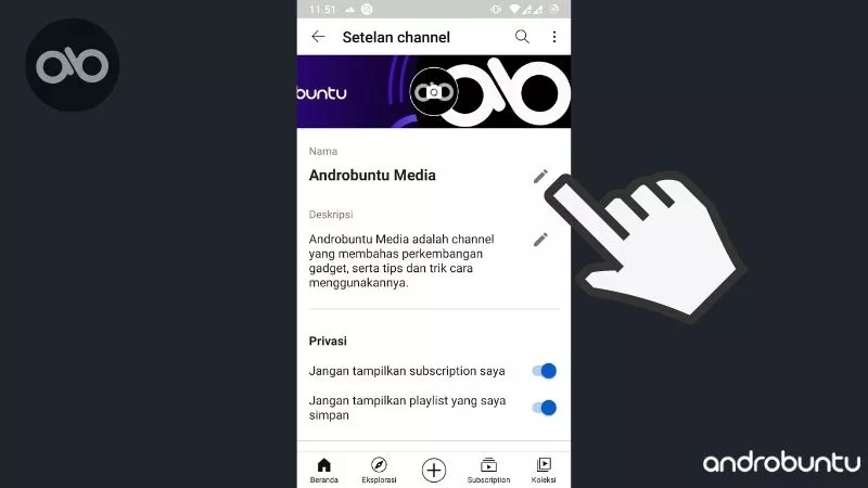 Cara Ganti Nama Channel YouTube by Androbuntu 4