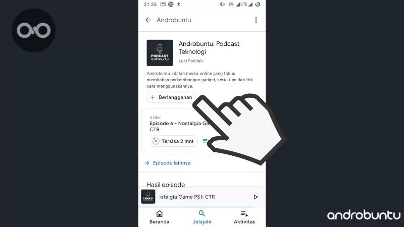 Cara Berlangganan Podcast di Google Podcast by Androbuntu 4