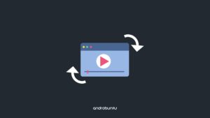 Cara Rotate Video di Android by Androbuntu