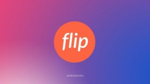 Flip by Androbuntu